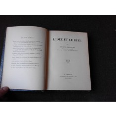 L&#039;IDEE ET LE REEL - JACQUES CHEVALIER (CARTE IN LIMBA FRANCEZA)