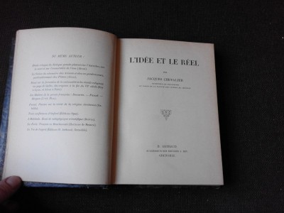 L&amp;#039;IDEE ET LE REEL - JACQUES CHEVALIER (CARTE IN LIMBA FRANCEZA) foto