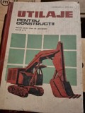 Utilaje pentru constructii. Manual pentru licee de specialitate, anii IV si V - Georgescu Mircea