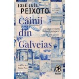 Cainii din Galveias - Jos&eacute; Lu&iacute;s Peixoto