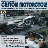 Advanced Custom Motorcycle Assembly &amp; Fabrication