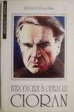 Introducere in opera lui Cioran &ndash; Richard Reschika