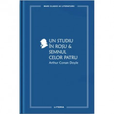 Un studiu in rosu. Semnul celor patru (vol. 37) - Sir Arthur Conan Doyle