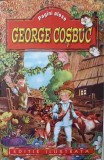 Pagini Alese George Cosbuc - Carte Povesti copii, Editura Regis, 2004, 192 pagini, Coperta Necartonata