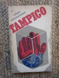 Tampico - Joseph Hergesheimer