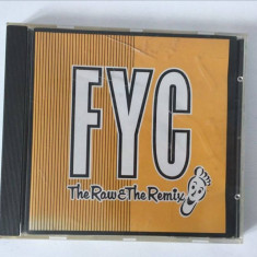 * CD muzica Hip-hop: FYC* ‎– The Raw & The Remix, Electronic, Hip Hop, Funk