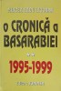Cronica Basarabiei 1995-1999 Vol. 2 - Mircea Radu Iacoban - Istorie, Junimea 1994, 288 Pagini, Romana
