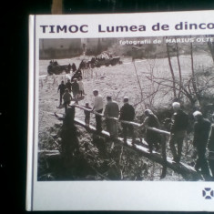 TIMOC - LUMEA DE DINCOLO album de fotografii de Marius Olteanu 2009