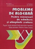 Probleme de algebra pentru concursuri de admitere si olimpiade scolare - 1993 - GH. Andrei (V229)