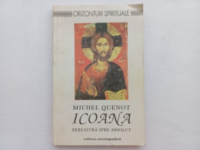 MICHEL QUENOT - ICOANA. FEREASTRA SPRE ABSOLUT foto