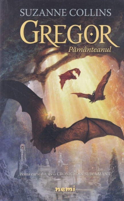 Suzanne Collins - Gregor Pamanteanul