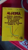 Cumpara ieftin ALGEBRA EXERCITII PROBLEME SI SUBIECTE PREGATITOARE CLASELE IX- XII