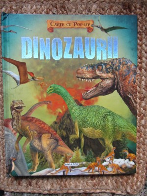 Dinozaurii. Carte cu pop-up foto