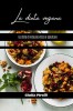 La dieta vegana: lo stile di vita pi
