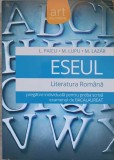 ESEUL. LITERATURA ROMANA. PREGATIRE INDIVIDUALA PENTRU PROBA SCRISA EXAMENUL DE BACALAUREAT-L. PAICU, M. LU-347659