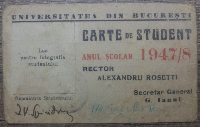Carte de student Universitatea Bucuresti, 1947-48, rector Alexandru Rosetti