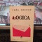 Radu Cosașu, Logica, Supraviețuiri V, ed. Cartea Rom&acirc;nească, București 1985, 169