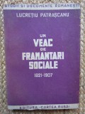 Lucretiu Patrascanu , Un veac de framantari sociale , editia 1 , 1945