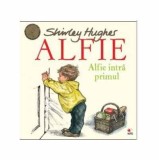 Alfie intra primul - Litera