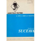 N.Popp, I.Iosep, D.Paulencu - Judetul Suceava. Judetele patriei - 135078