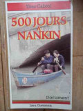500 Jours A Nankin - Yves Cabrol ,532741