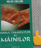 Harul tamaduitor al mainilor Helen Collins