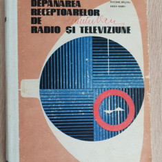 Depanarea receptoarelor de radio și televiziune. Manual - Mucenic Bășoiu