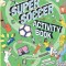 Super Soccer Activity Book