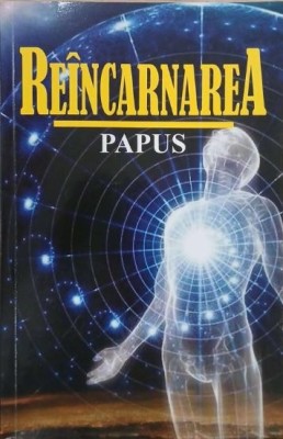 Reincarnarea - Papus foto