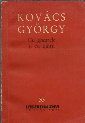 AS - GYORGY KOVACS - CU GHEARELE SI CU DINTII foto