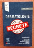 Dermatologie. Secrete. Editura Hipocrate, 2025 - Whitney A. High, Lori D. Prok