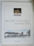 WELCOME TO BUCAHREST , VISITOR INFORMATION , 2006