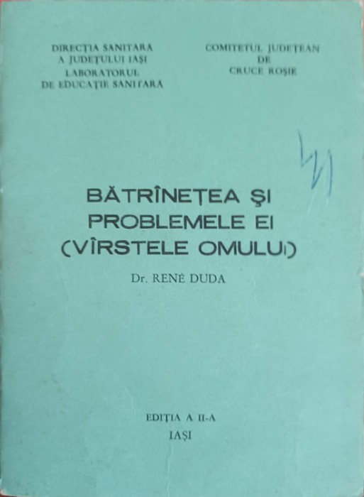 BATRANETEA SI PROBLEMELE EI (VARSTELE OMULUI)-RENE DUDA-233356