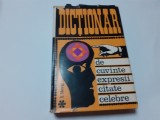 Dictionar de cuvinte , expresii, citate celebre, I. Berg, 1968, 2009