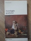 FIZIOLOGIA GUSTULUI-BRILLAT-SAVARIN