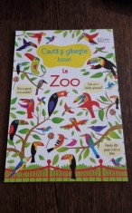 Usborne Books - Cauta si gaseste La Zoo