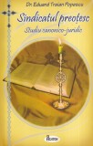 Dr. Eduard Traian Popescu - Sindicatul preotesc. Studiu canonico-juridic