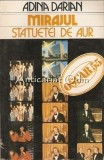 Cumpara ieftin Mirajul Statuetei de Aur - Adina Darian, Oscar, Meridiane, 1985, Cinematografie, Carte