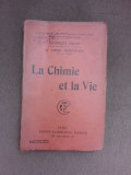 La chimie et la vie - Georges Bohn (carte in limba franceza)