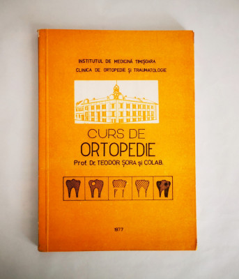 Curs de ortopedie, Teodor Sora &amp;amp; colaboratori, 1977 foto
