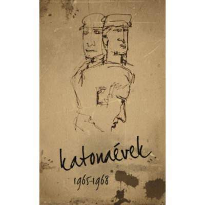 Katona&amp;eacute;vek 1965-1968 - T&amp;oacute;th Gy&amp;ouml;rgy foto