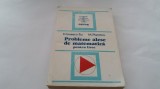 Probleme alese de matematica pentru licee C.Ionescu Tiu,M Popescu,RF18/3