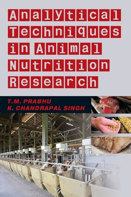 Analytical Techniques In Animal Nutrition Research foto
