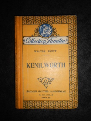 Walter Scott - Kenilworth (1927, editie cartonata) foto
