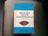 MEDICINA VECHE ROMANEASCA - N. VATAMANU