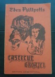 Castelul groazei - Eden Phillpotts