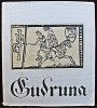 Gudruna - Virgil Tempeanu, Editura Pentru Literatura Universala, 1966, Mitologie, Beletristica