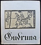 Gudruna - Virgil Tempeanu, Editura Pentru Literatura Universala, 1966, Mitologie, Beletristica