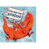 Cea mai rea printesa - Andreea Caleman, Anna Kemp