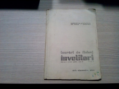 LUCRARI DE FINISAJ - INVELITORI - Anul II - Alexandru Stan - 1977, 76 p. foto